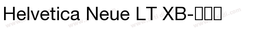 Helvetica Neue LT XB字体转换